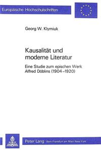 Kausalität und Moderne Literatur