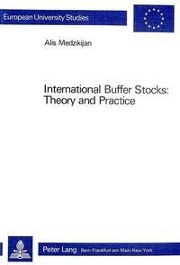 International Buffer Stocks: Theory and Practice