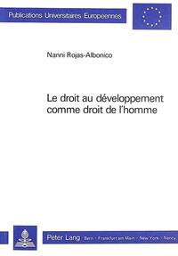 Le droit au développement comme droit de l'homme