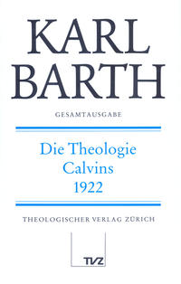 Karl Barth Gesamtausgabe