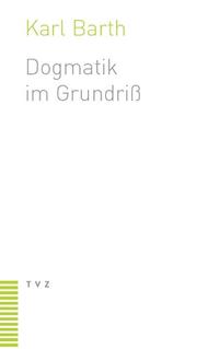 Dogmatik im Grundriss