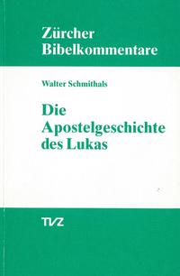 Die Apostelgeschichte des Lukas