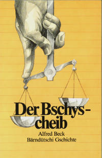 Der Bschyscheib