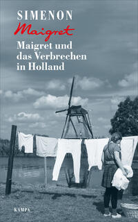 Maigret und das Verbrechen in Holland