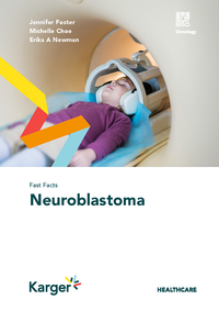 Fast Facts: Neuroblastoma