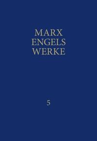 MEW / Marx-Engels-Werke Band 5