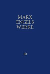 MEW / Marx-Engels-Werke Band 10