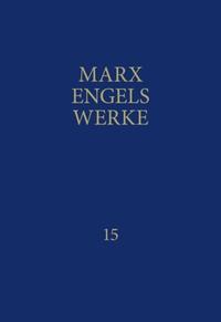 MEW / Marx-Engels-Werke Band 15