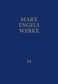 MEW / Marx-Engels-Werke Band 24