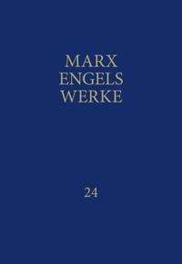 MEW / Marx-Engels-Werke Band 24