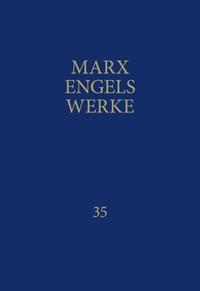 MEW / Marx-Engels-Werke Band 35