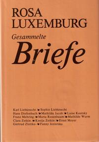 Luxemburg - Gesammelte Briefe / Gesammelte Briefe, Bd. 5