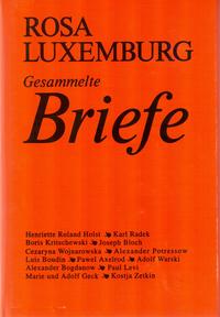 Luxemburg - Gesammelte Briefe / Gesammelte Briefe, Bd. 6
