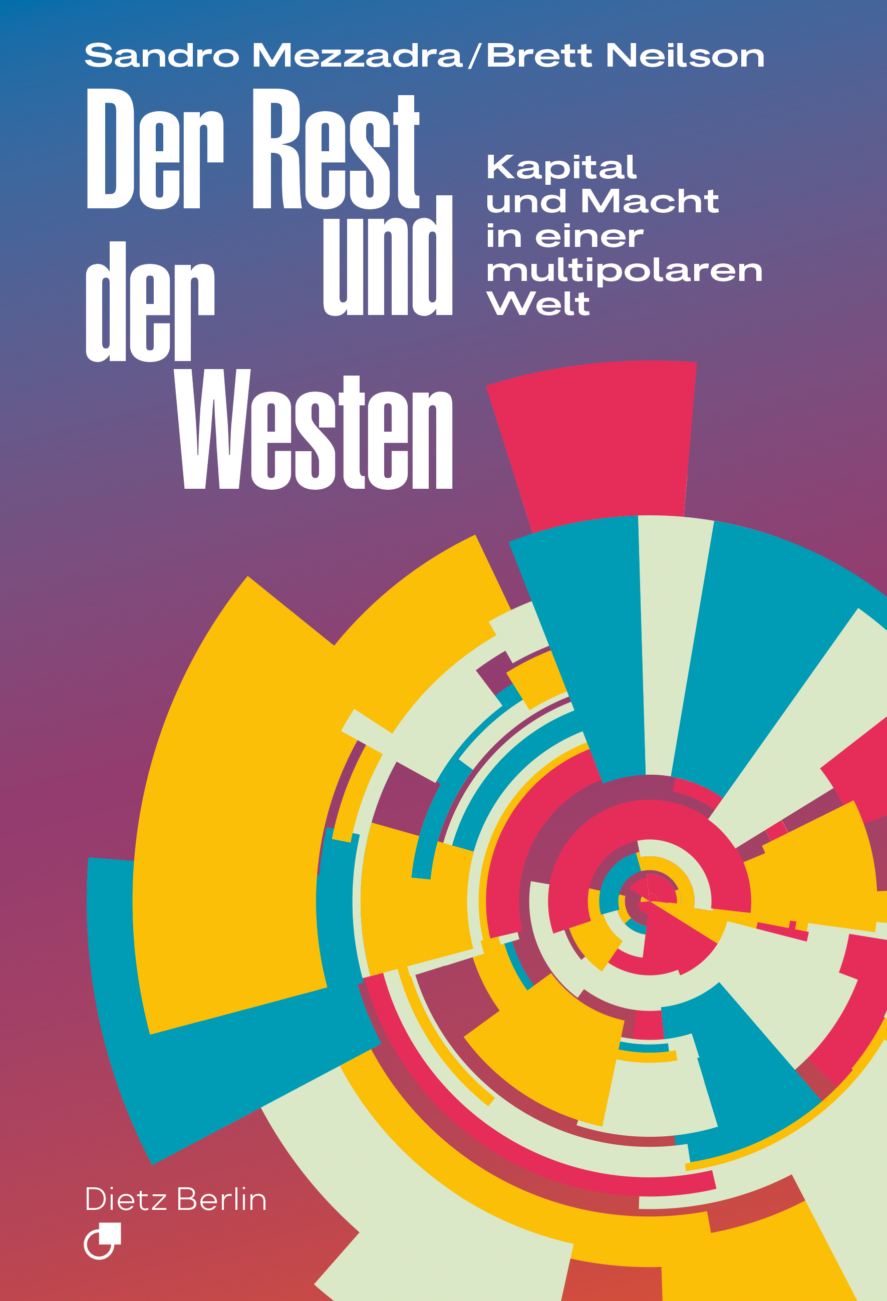 Cover-Abbildung für Der Rest und der Westen (Softcover/Paperback) (99999---978-3-320-02432-1)