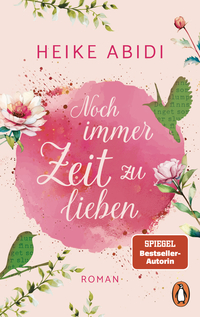 Cover-Abbildung für Noch immer Zeit zu lieben (Softcover/Paperback) (99999---978-3-328-11184-9)