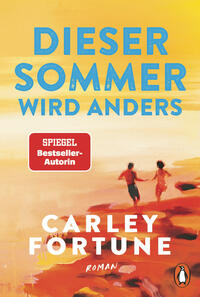 Cover-Abbildung für Dieser Sommer wird anders (Softcover/Paperback) (99999---978-3-328-11257-0)