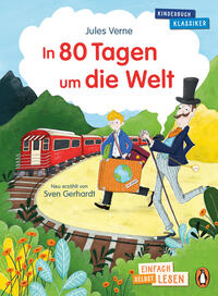 Penguin JUNIOR – Einfach selbst lesen: Kinderbuchklassiker - In 80 Tagen um die Welt