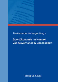 Sportökonomie im Kontext von Governance & Gesellschaft
