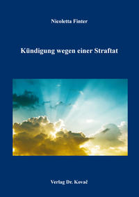 Kündigung wegen einer Straftat