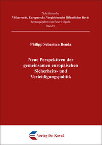 Neue Perspektiven der gemeinsamen europäischen Sicherheits- und Verteidigungspolitik