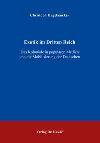 Exotik im Dritten Reich