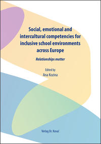 Social, emotional and intercultural competencies for inclusive school environments across Europe