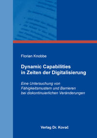 Dynamic Capabilities in Zeiten der Digitalisierung