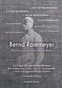 Bernd Rosemeyer – Reichspropaganda-Rennfahrer