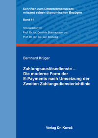 Zahlungsauslösedienste – Die moderne Form der E-Payments nach Umsetzung der Zweiten Zahlungsdiensterichtlinie