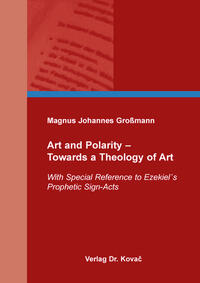 Art and Polarity – Towards a Theology of Art
