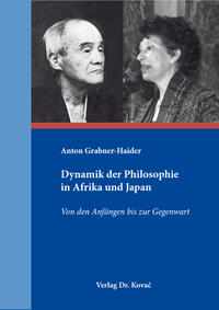 Dynamik der Philosophie in Afrika und Japan