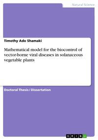 Mathematical model for the biocontrol of vector-borne viral diseases in solanaceous vegetable plants