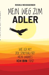 Mein Weg zum ADLER