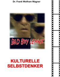 Kulturelle Selbstdenker