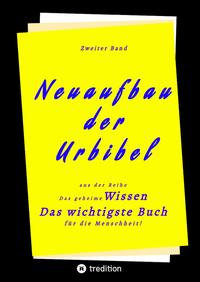 2. Band von Neuaufbau der Urbibel