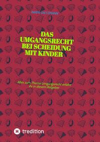 Das Umgangsrecht bei Scheidung mit Kindern