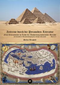 Zeitreise durch die Pyramiden-Literatur