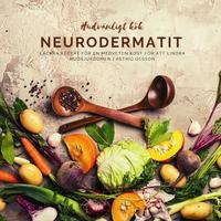 Hudvänligt kök - neurodermatit