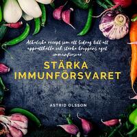 Stärka immunförsvaret