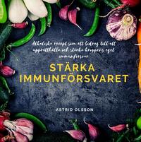 Stärka immunförsvaret