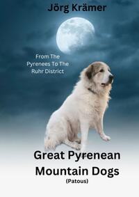 Great Pyrenean Mountain Dogs