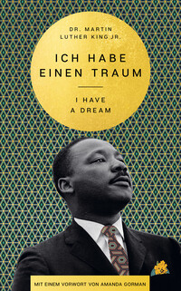 I Have a Dream /Ich habe einen Traum