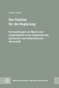 Cover-Abbildung für Die Fürbitte für die Regierung (Hardcover) (99999---978-3-374-07833-2)