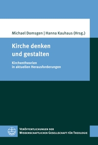 Cover-Abbildung für Kirche denken und gestalten (Softcover/Paperback) (99999---978-3-374-07986-5)