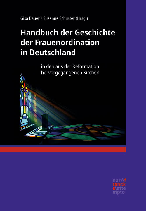 Cover-Abbildung für Handbuch der Geschichte der Frauenordination in Deutschland (Hardcover) (99999---978-3-381-13431-1)