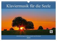 Klaviermusik für die Seele (Wandkalender 2024 DIN A3 quer), CALVENDO Monatskalender