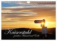Kaiserstuhl zwischen Himmel und Erde (Wandkalender 2024 DIN A4 quer), CALVENDO Monatskalender