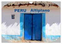 Peru Altiplano 2024 (Wandkalender 2024 DIN A4 quer), CALVENDO Monatskalender