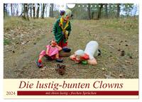 Die lustig-bunten Clowns (Wandkalender 2024 DIN A4 quer), CALVENDO Monatskalender