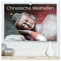 Chinesische Weisheiten (hochwertiger Premium Wandkalender 2024 DIN A2 quer), Kunstdruck in Hochglanz